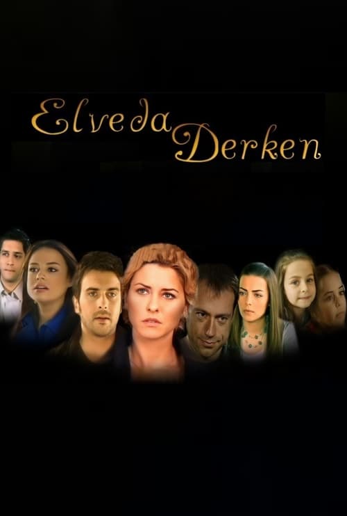 دانلود سریال Elveda derken